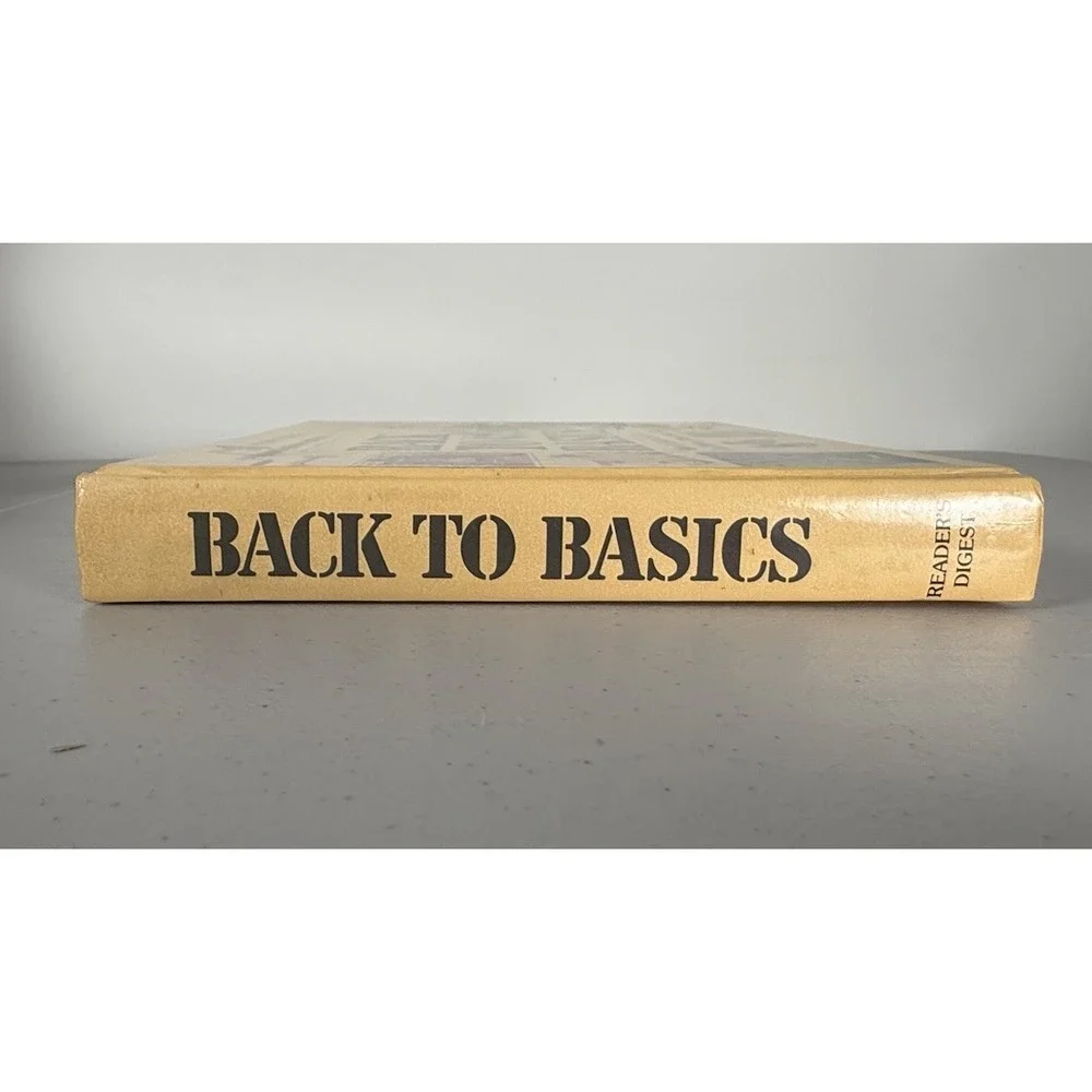 Reader's Digest Back to Basics Hardcover 1981 Traditional Skills Illustrated